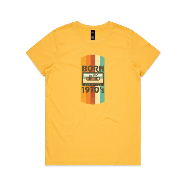 Born in the 1970s - Womens Maple Tee Thumbnail